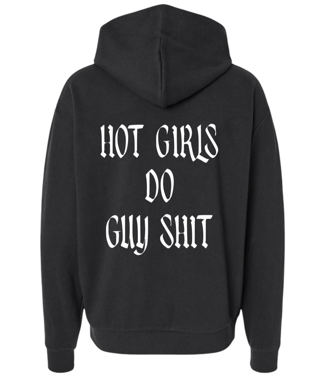 Hot Girls Hoodie