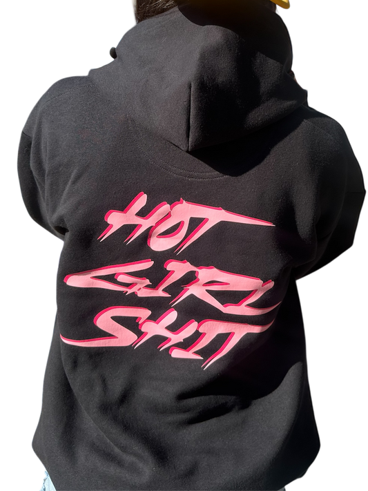 Hot Girl Shit hoodie